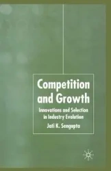 Competition and Growth - Sengupta J. K.