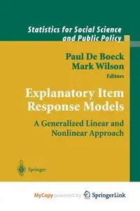 Explanatory Item Response Models - de Boeck Paul