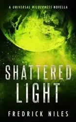 Shattered Light - Fredrick Niles