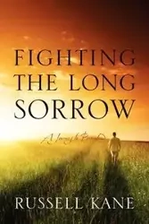 Fighting the Long Sorrow - Russell Kane