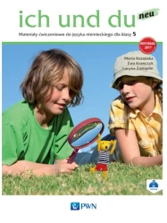 Ich und du neu. Język niemiecki. Szkoła podstawowa klasa 5. Materiały ćwiczeniowe - Ewa Krawczyk, Lucyna Zastąpiło, Marta Kozubska