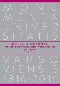 Portrety Uczonych Profesorowie Uniwersytetu Warszawskiego po 1945, L−R - Wróblewski Andrzej Kajetan, Baraniewski Waldemar, Tygielski Wojciech