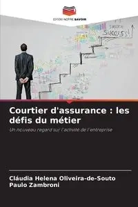 Courtier d'assurance - Helena Oliveira-de-Souto Cláudia