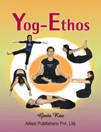 Yog-Ethos - Rao Geeta