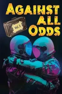 Against All Odds - Dowsett J.A.