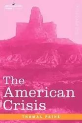 The American Crisis - Thomas Paine