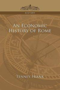 An Economic History of Rome - Frank Tenney