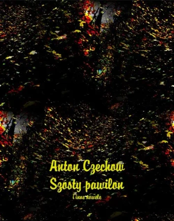 eBook Szósty pawilon i inne nowele - Anton Czechow epub mobi