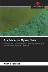 Archive in Open Sea - Tadiello Vitória