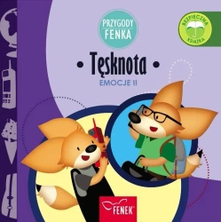 Przygody Fenka. Tęsknota - Magdalena Gruca, Ewa Zontek