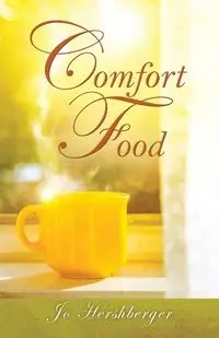 Comfort Food - Jo Hershberger