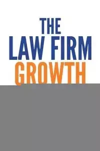 Law Firm Growth Formula - Nick Jervis