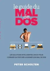 Le Guide du Mal de Dos - Peter Scholten