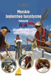 Morskie żeglarstwo turystyczne. Podręcznik RYA (Wyd. 2) - Jeremy Evans