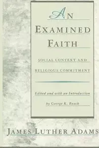 An Examined Faith - Jonathan Adams