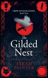 The Gilded Nest - Sarah Painter