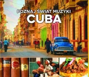 Poznaj Świat Muzyki - Cuba CD - praca zbiorowa