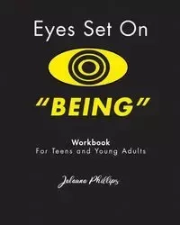 Eyes Set On Being - Phillips Jalauna