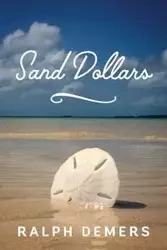 Sand Dollars - Ralph Demers