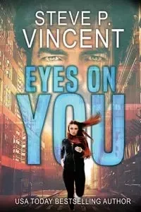 Eyes on You - Vincent Steve P.
