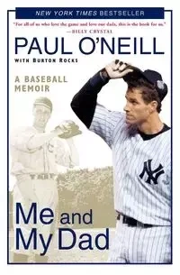 Me and My Dad - Paul O'Neill