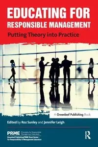 Educating for Responsible Management - Sunley Roz