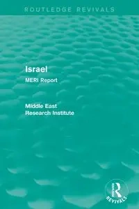 Israel (Routledge Revival) - Middle East Research Institute