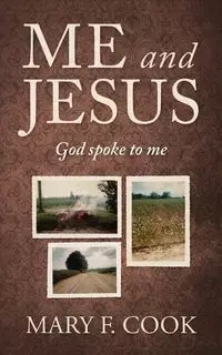 Me and Jesus - Mary F. Cook