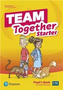 Team Together Starter Pupil's Book + Digital - Anna Osborn, Stephen Thompson