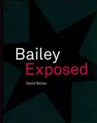 David Bailey Exposed