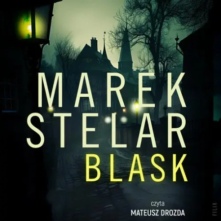 audiobook Blask - Marek Stelar