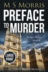 Preface to Murder (Large Print) - Morris M S