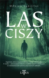 Las w ciszy - Mónica Subietas, Katarzyna Lebiedzińska