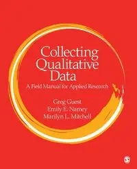 Collecting Qualitative Data - Greg Guest