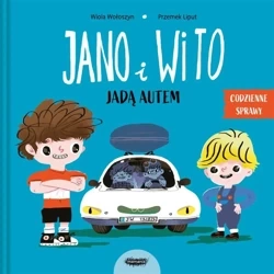 Jano i Wito. Jadą autem - Wiola Wołoszyn, Przemek Liput