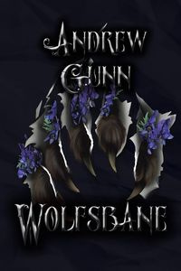 Wolfsbane - Andrew Gunn