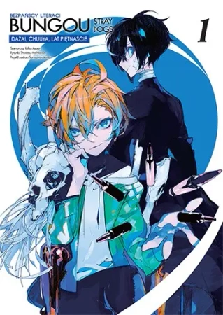 Bungou Stray Dogs. Dazai, Chuuya lat 15. Tom 1 - Kafka Asagiri