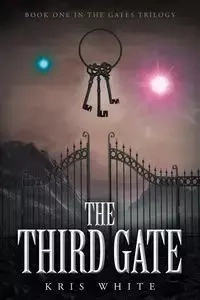 The Third Gate - Kris White