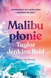Malibu płonie - Taylor Reid Jenkins