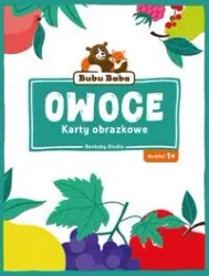 Bubu Baba Karty obrazkowe Owoce - zbiorowa praca