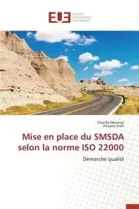 Mise en place du smsda selon la norme iso 22000 - Collectif