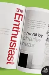 The Enthusiast - Charlie Haas