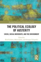 The Political Ecology of Austerity - Calvário Rita