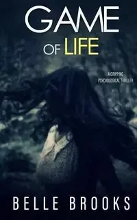 GAME OF LIFE - Brooks Belle