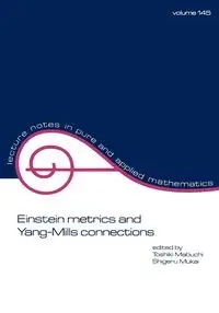 Einstein Metrics and Yang-Mills Connections - Mabuchi Mabuchi