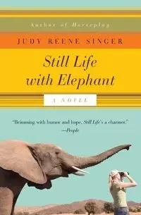 Still Life with Elephant - Judy Singer Reene