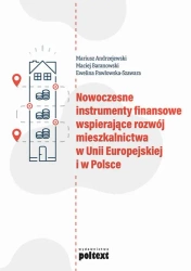 eBook Nowoczesne instrumenty finansowe wspierające rozwój mieszkalnictwa w Unii Europejskiej i w Polsce - Mariusz Andrzejewski mobi epub