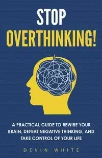 Stop Overthinking! - Prep Connect
