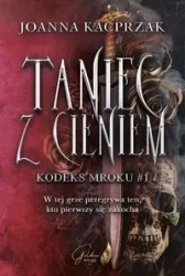 Taniec z Cieniem - Joanna Kacprzak