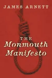 The Monmouth Manifesto - James Arnett
